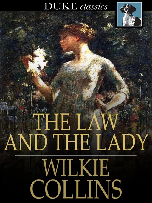 Title details for The Law and the Lady by Wilkie Collins - Available